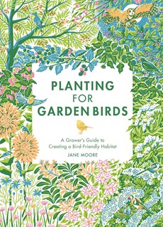 Book cover for planting for garden birds featuring floral illustration around the border.